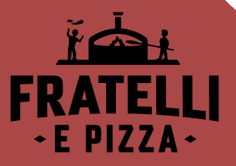 Fratelli e Pizza